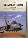 The British Fighter since 1912  by MASON, Francis K. 